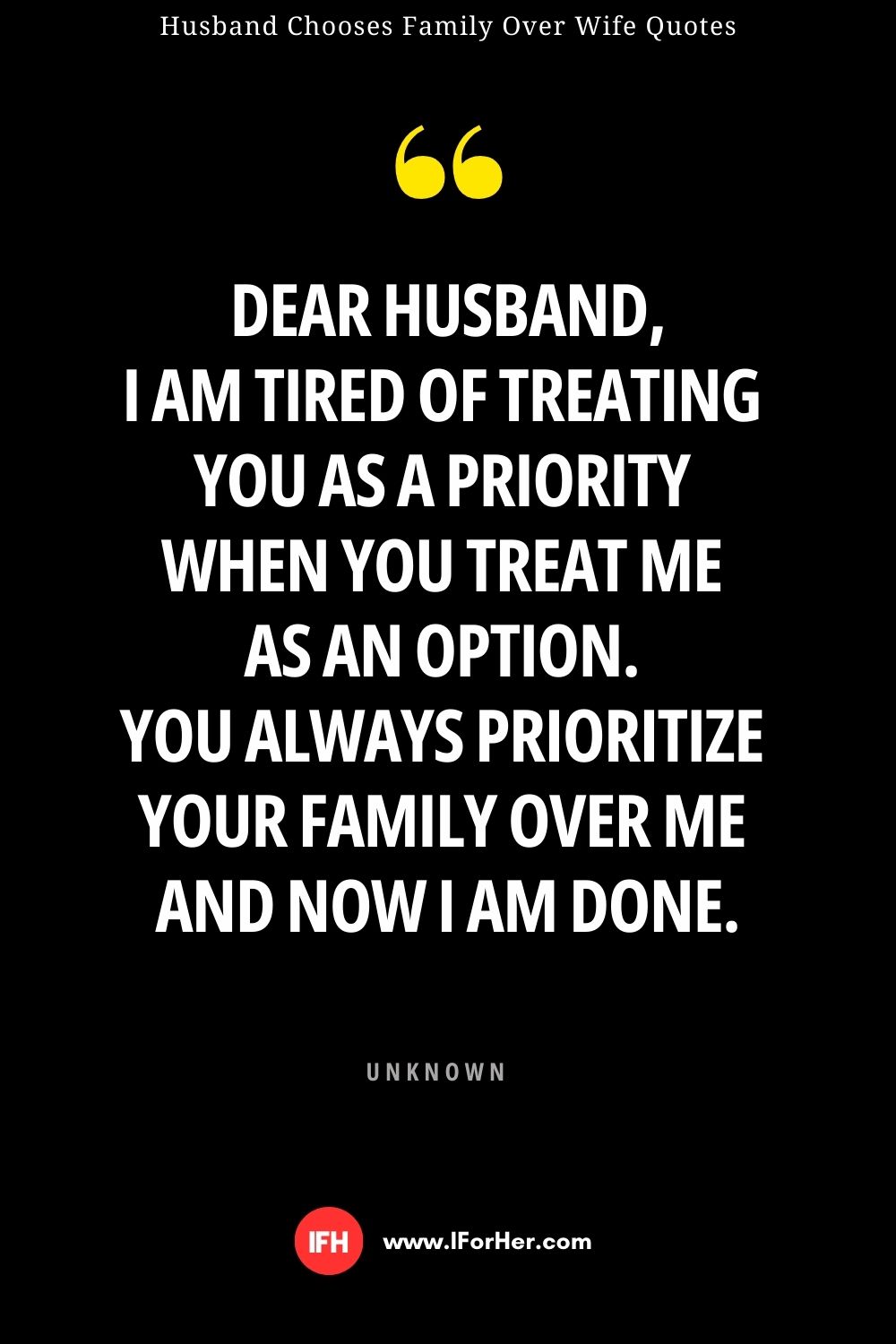 Husband Chooses Family Over Wife Quotes - 19