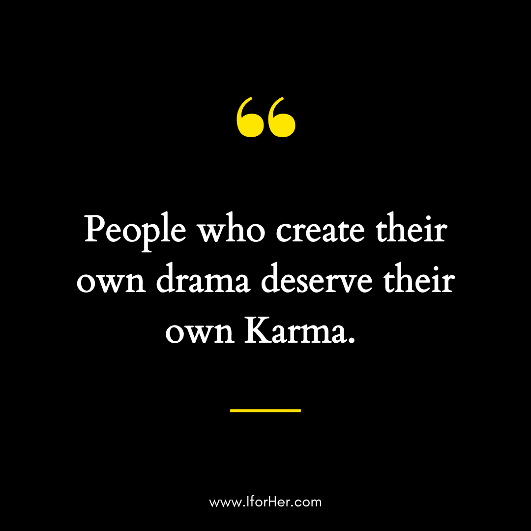 Powerful Karma Quotes on Love, Life & Relationships - IforHer