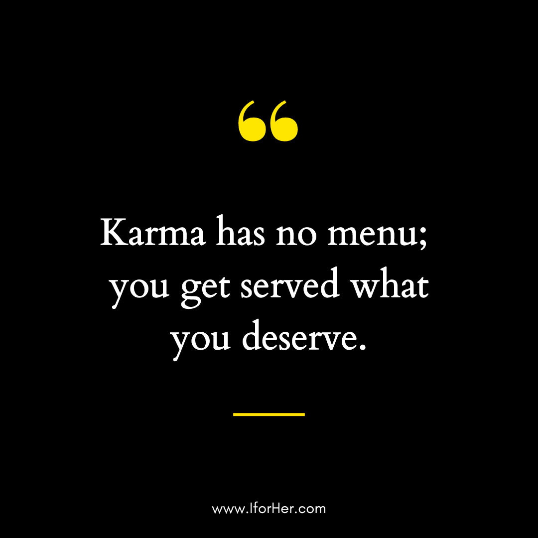 Powerful Karma Quotes on Love, Life & Relationships
