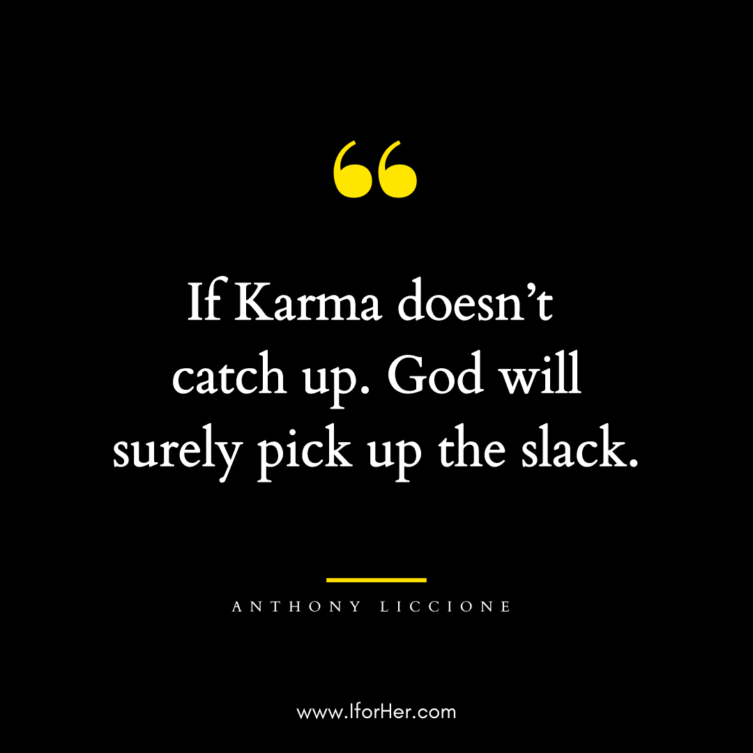 Powerful Karma Quotes on Love, Life & Relationships - IforHer