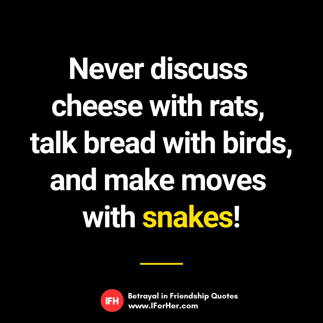 Betrayal Friendship Quotes | IForHer Image Quotes