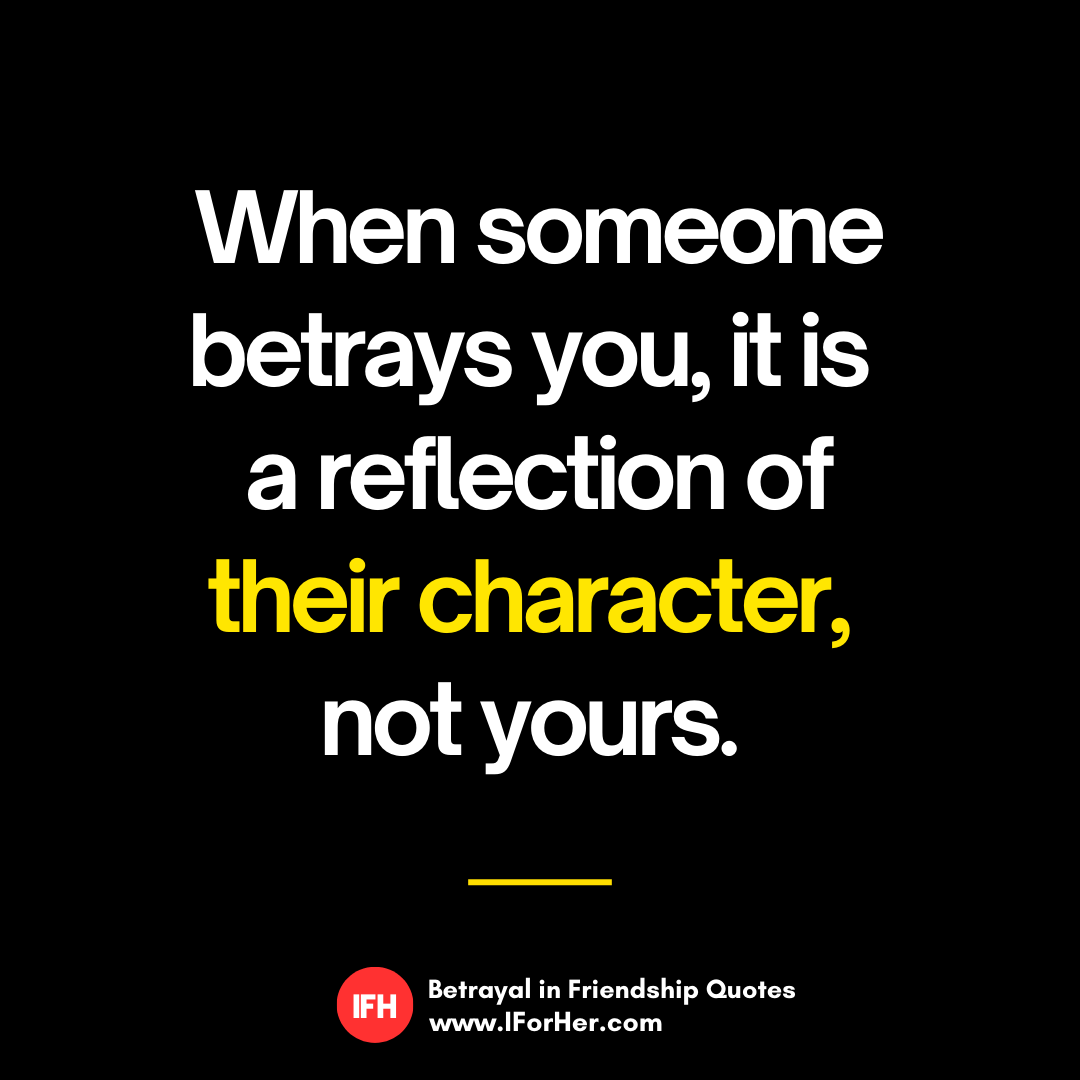 Friend Betrayal Quotes 04 - IforHer