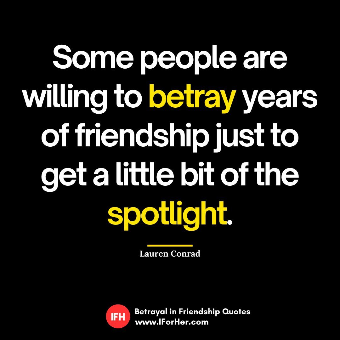 Friend Betrayal Quotes 09 - IforHer