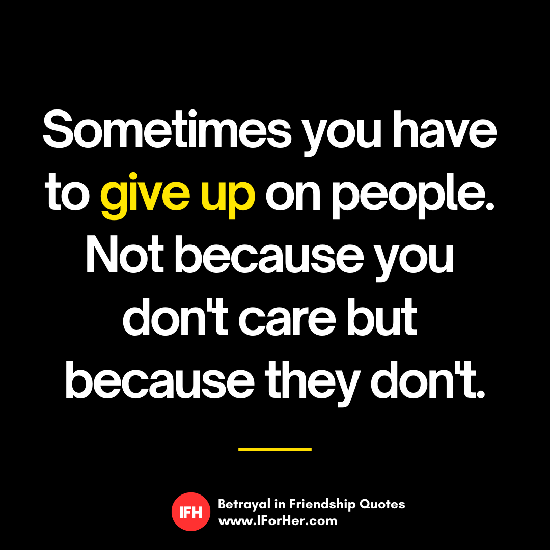 Friend Betrayal Quotes 11 - IforHer
