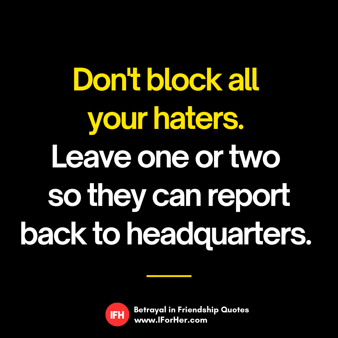 Friend Betrayal Quotes 19 - IforHer