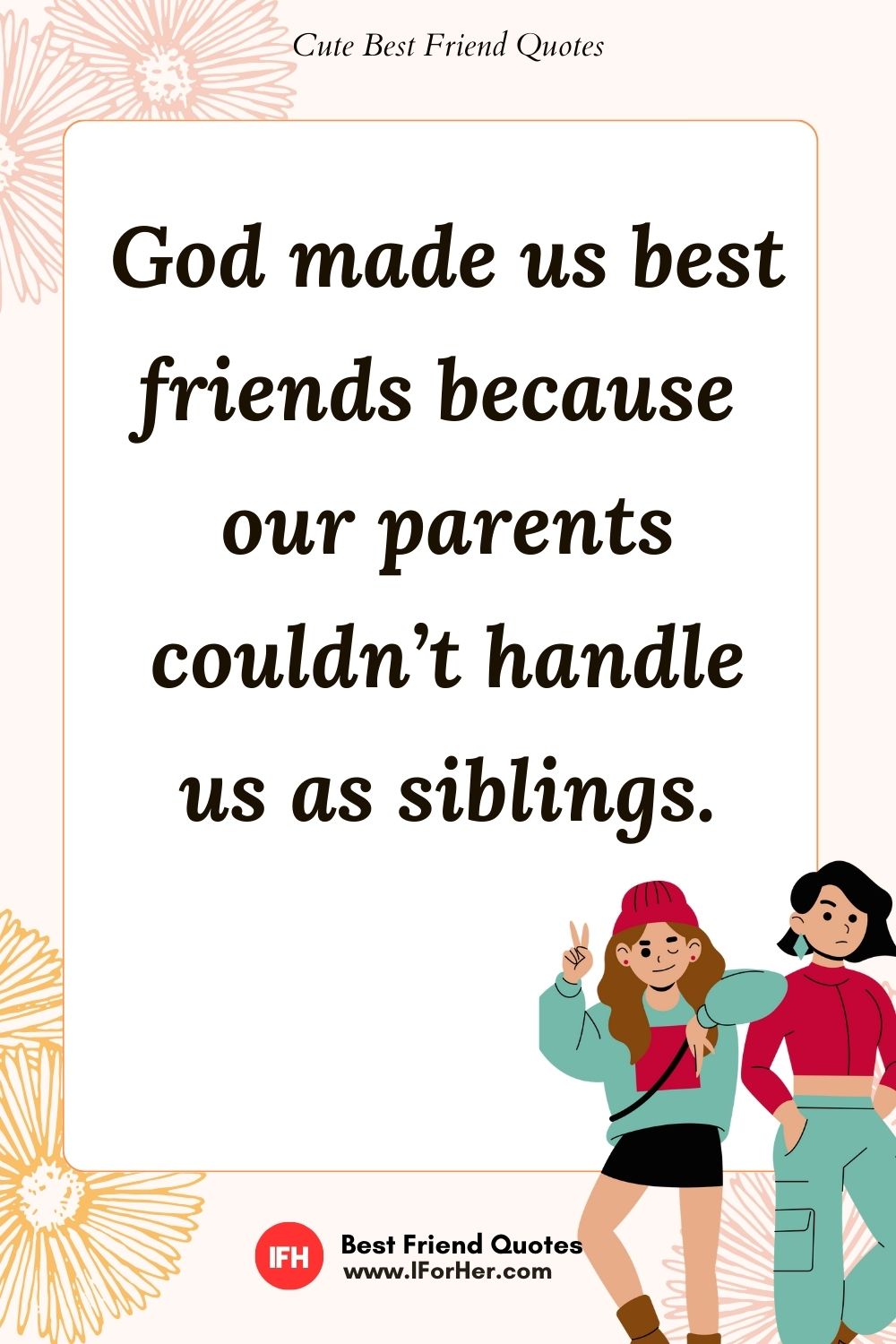 best friend quotes 25