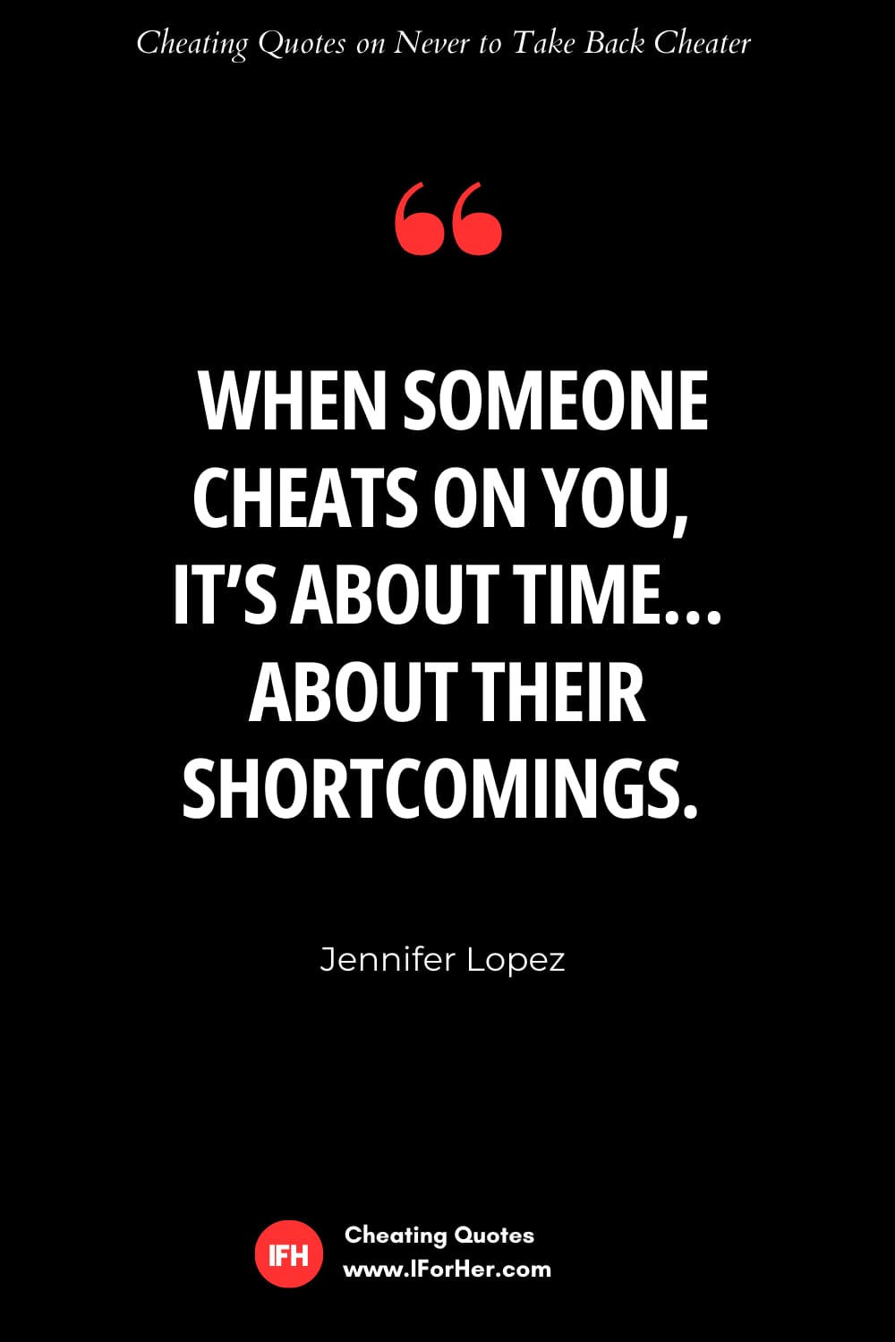 Never Take Back a Cheater Quotes