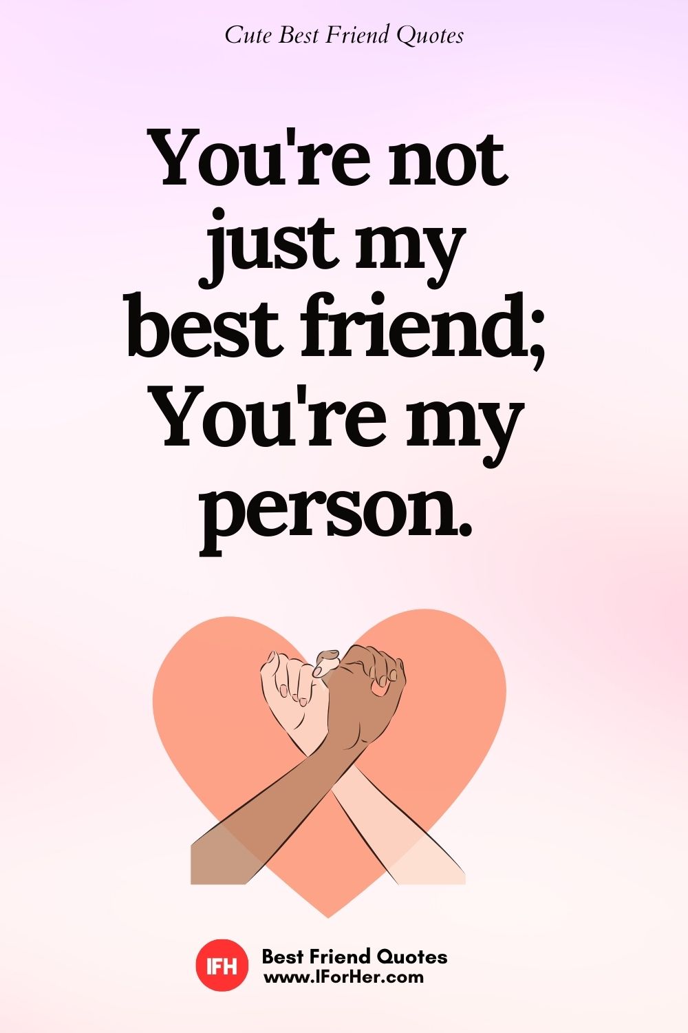 Cute Best Friend Quotes 09