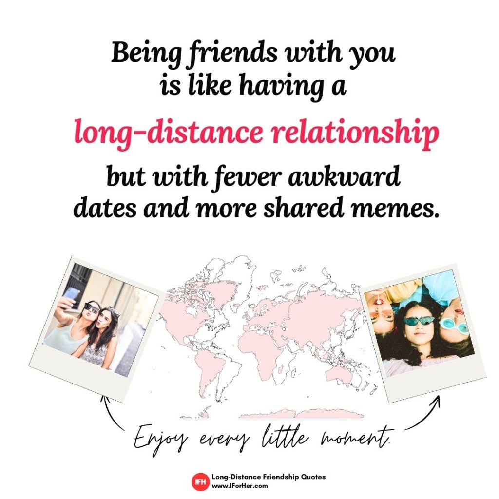long distance friendship quotes 15