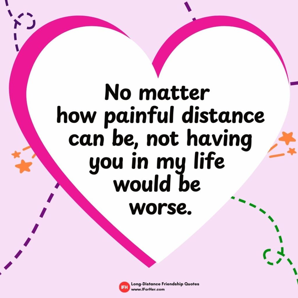 long distance friendship quotes 17