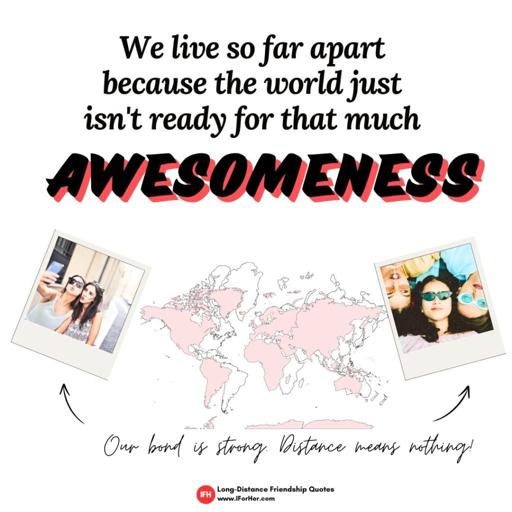 long distance friendship quotes 24