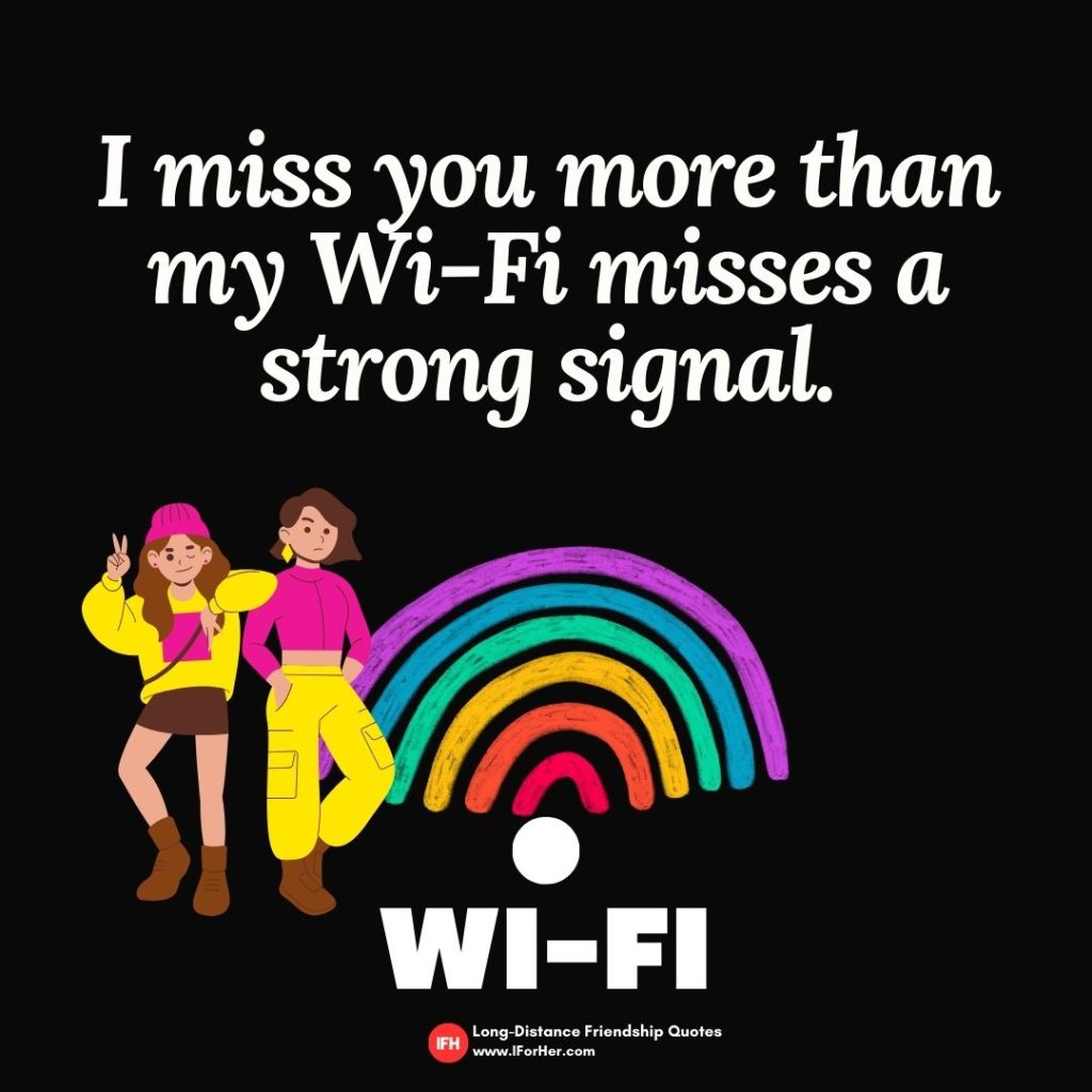 long distance friendship quotes 25