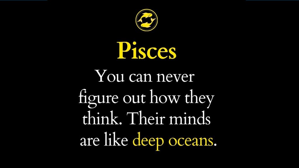 Pisces Quotes - IForHer