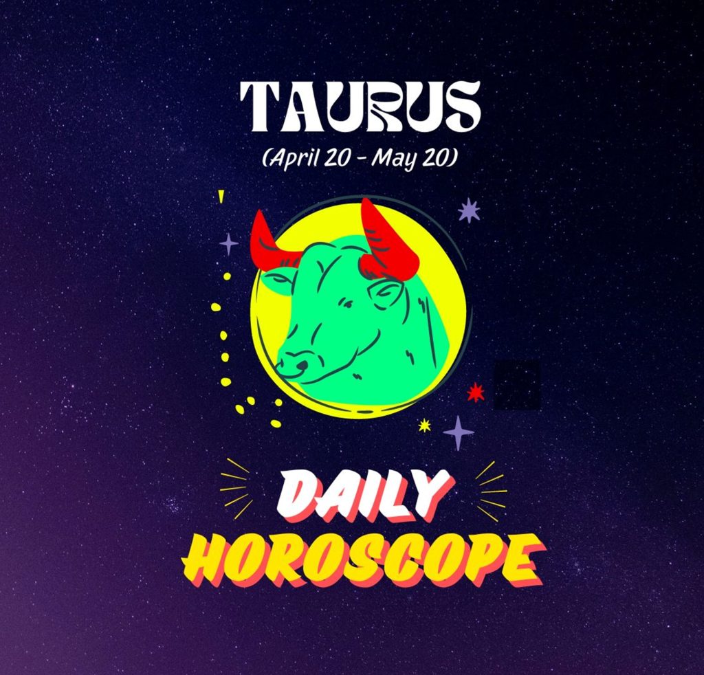 Taurus Daily Horoscope Zodiac Sun Sign-final